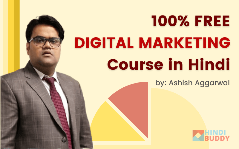 ashish aggarwal free digital marketing course