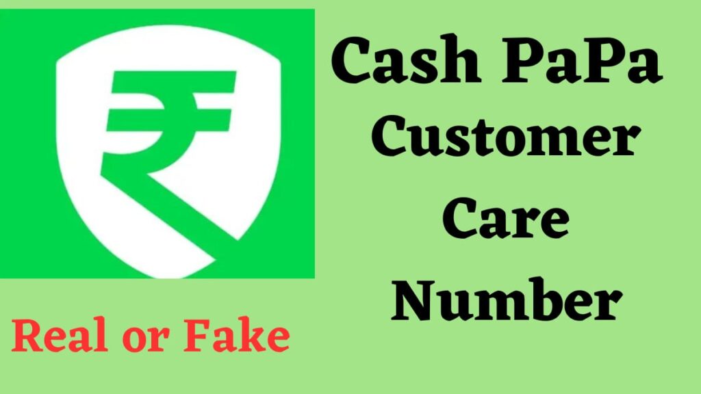 cash papa customer care number